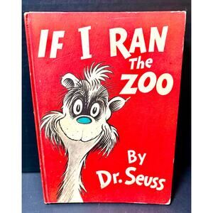 If I Ran the Zoo by Dr. Seuss vintage 1950 children’s hardback book